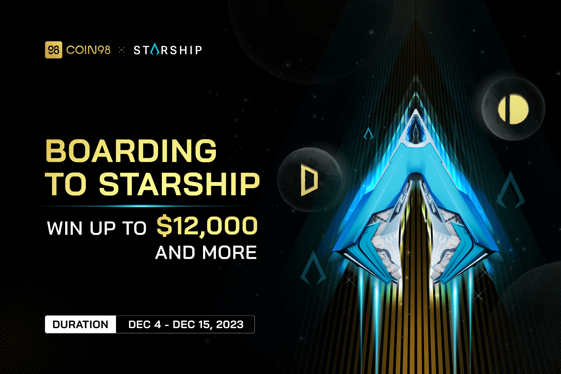 Boarding To Starship - To Win Up To $12,000 And MORE!  